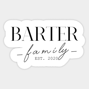 Barter Family EST. 2020, Surname, Barter Sticker